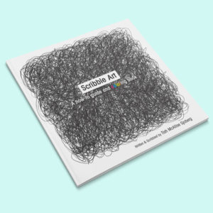 Scribble Art: A How-to Guide and Coloring Book